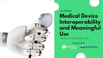 Webinar: Medical Device Interoperability and Meaningful Use