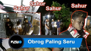 Obrog Bangunin Sahur Parugpug - Joged Seru Crew Busy