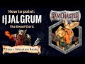 How To Paint: Hjalgrum, Dwarf Cleric - Adventure Ready Tutorial