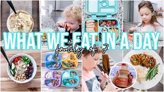 REALISTIC WHAT WE EAT IN A DAY | FAMILY OF 7 | MORE WITH MORROWS