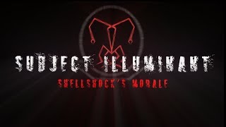 Shellshock's Morale - Subject Illuminant (Official)