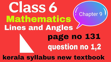 #Class 6 mathematics  Lines and Angles pageno 131 questions 1,2 Kerala syllabus new textbook