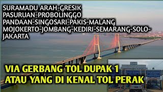 DARI MADURA MENUJU TOL PERAK SERABAYA ATAU DUPAK 1