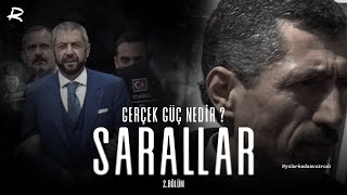 Sarallar Bölüm 2 Gerçek Güç Nedi̇r ? Şahi̇nler İstanbul Yapilanmasi Sarallar Ordusu