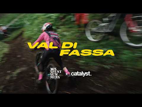 VAL DI FASSA EDR | Catalyst Cut