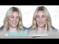 Is Dermaflash Worth The Money? | GIMME or GIMMICK Ep. 1