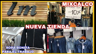 ROPA ECONÓMICA Y DE IMPORTACIÓN EN MIXCALCO CDMX / NUEVA TIENDA /  RECORRIDO/ ROPA BONITA Y ELEGANTE - YouTube