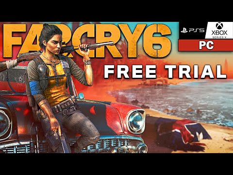 Far Cry 6 FREE TRIAL is Here!! 😍🎮 All the Details (PS4/XBOX/PC) 