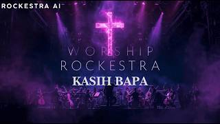 Judika  Kasih Bapa rockestra Cover Ai