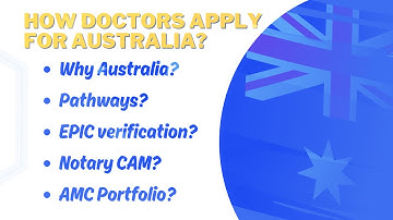 How Doctors apply for Australia? Standard pathway? EPIC verification? NotaryCam? AMC Portfolio?