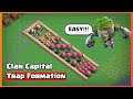 Every Troops VS Traps Formation | Clan Capital Edition | Clash of Clans