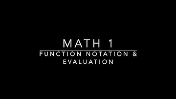 M1 1-5 Function Notation and Evaluation