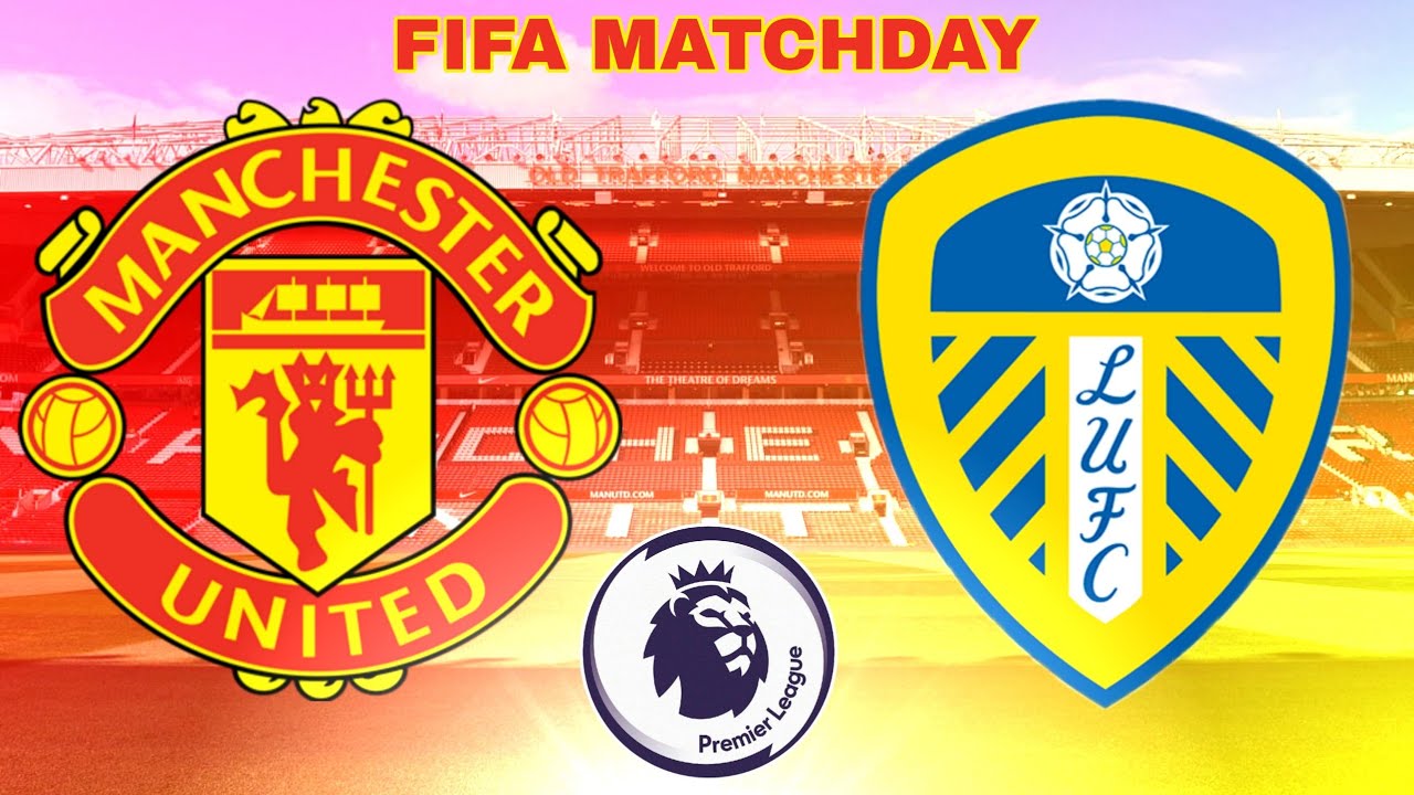 Manchester United vs Leeds United Premier League 14 August 2021 - YouTube