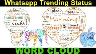 Whatsapp Trending Status | How to Make Word Cloud screenshot 1
