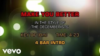 The Decemberists - Make You Better (Karaoke)