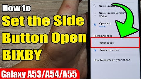 🔲 How to Set the Side Button to Open BIXBY on Samsung Galaxy A53/A54/A55 📱