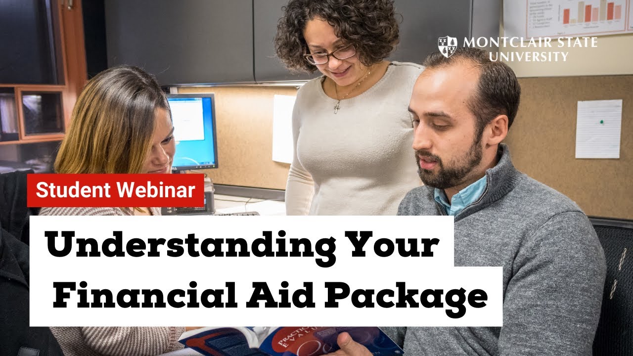 Understanding Your Financial Aid Package YouTube Understanding Your Financial Aid Package YouTube
