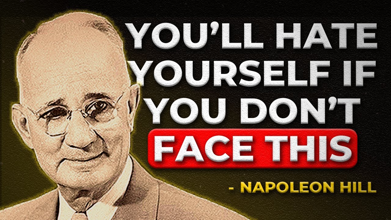 You Will NEVER Get Rich Until You Face This | Napoleon Hill