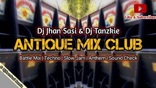 ANTIQUE MIX CLUB Techno Battlemix & Soundcheck 2021