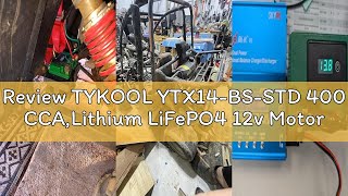 Review TYKOOL YTX14-BS-STD 400 CCA,Lithium LiFePO4 12v Motorcycle Battery,ATV Battery,2X Cranking Am
