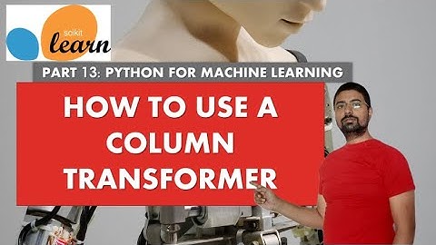 Column Transformer in machine learning | sklearn | TeKnowledGeek