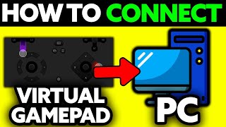 How To Connect Virtual Gamepad to PC (2025) - Step by Step