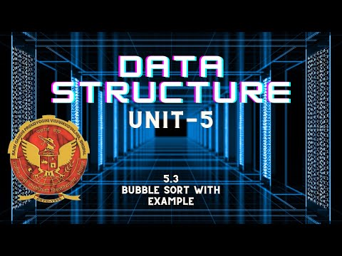 5.3 Bubble Sort with Example | unit 5 | AL303 | IT303 | Data Structure | RGPV