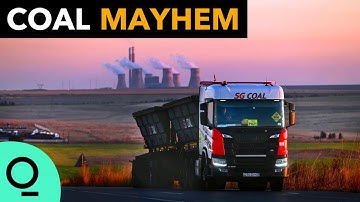 Global Demand for Coal Brings Mayhem to South Africa