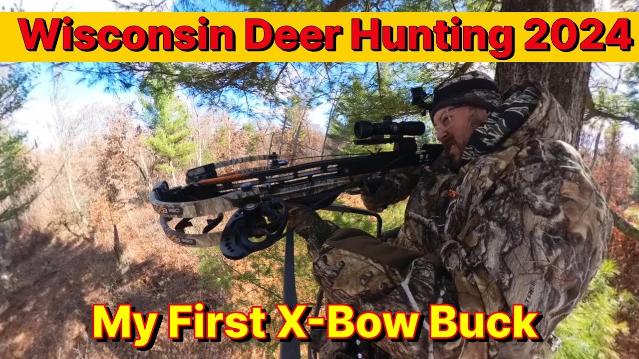2024 Bow / Crossbow Season in Wisconsin - YouTube