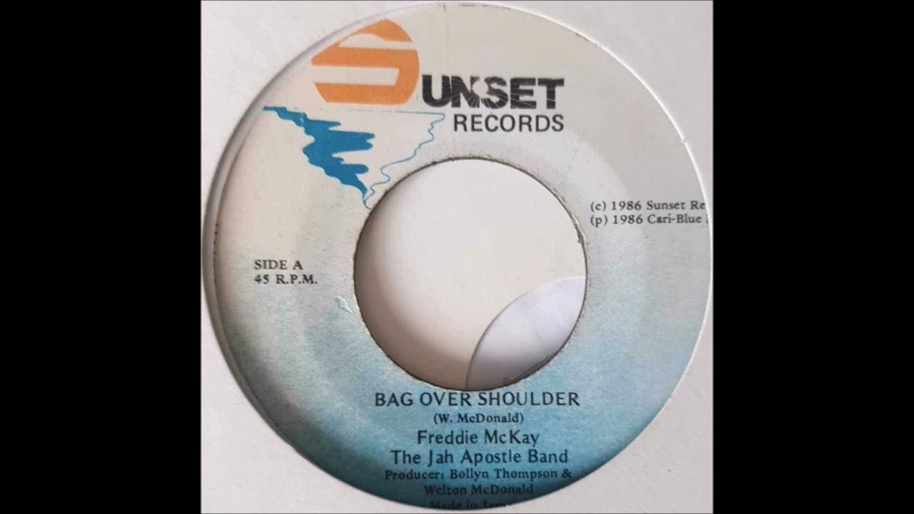 Freddie McKay - Bag Over Shoulder + Dub - 7" Sunset Records 1986 - KILLER DIGI