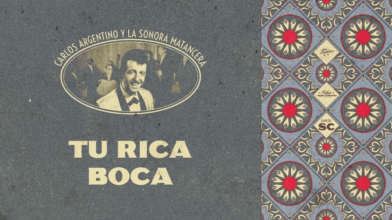 Tu Rica Boca - La Sonora Matancera (Letra) | Son Cubano - YouTube