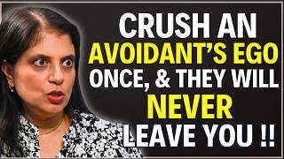THE MOMENT YOU DO THIS AN AVOIDANT STOPS RUNNING | Doctor Ramani Motivation