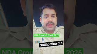 #NDA Group C Bharti Notification Out ✅ 2026 || Big Update Upcoming Vacancy 2026