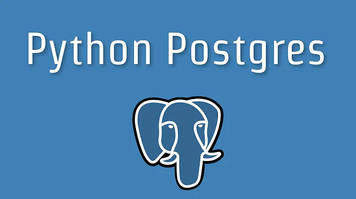 How to Connect to a Postgres Database in Python