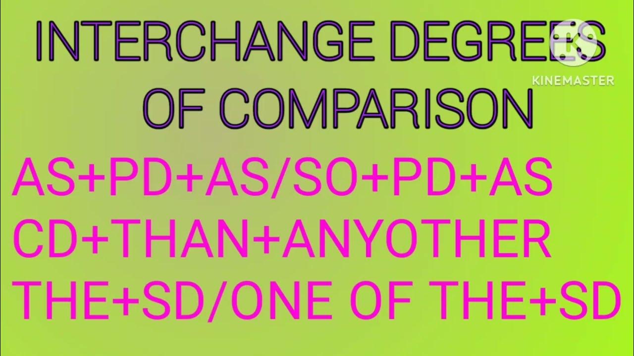 use of degree of comparison use of so+pd+as,as+pd+as,CD+than, the+sd