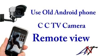 Famous Use Old Android Phone Home C C TV Camera Remote views  (Bangla) Net Worth