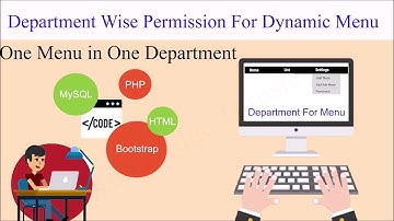 Department Wise Permission in Dynamic Menu | One Menu in one department | Php & MySQL | Part-7