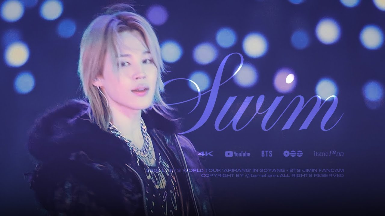 4K]260411 BTS WORLD TOUR 'ARIRANG' IN GOYANG - SWIM (BTS JIMIN Cam