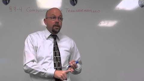Section 9.4  Composition of Transformations