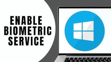 Enable Windows Biometric Service in Windows 11