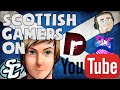 Scottish Gamers on Youtube