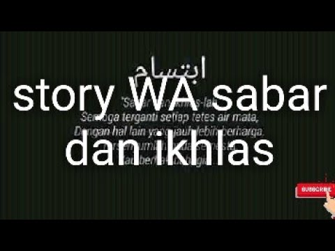 Story Wa Sabar Dan Ikhlas Youtube