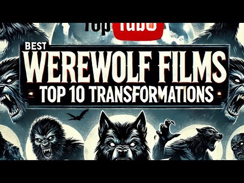 131 Best Werewolf Films. Here Are Our Top 10 Werewolf Transformations.