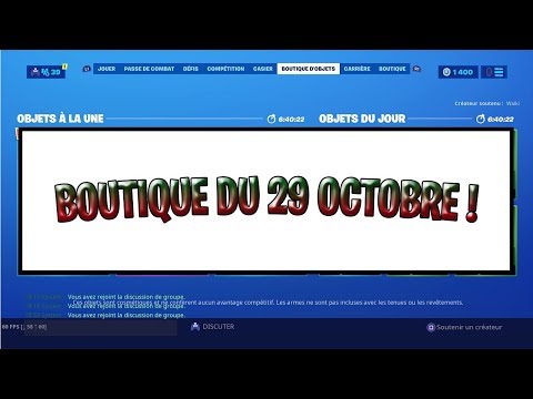 les-boutiques-fortnite-sont-maintenant-a-01h-!-/-boutique-du-29-octobre-!-fortnite