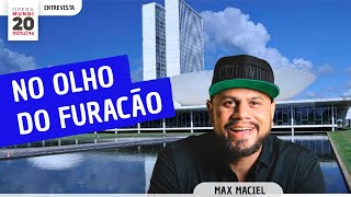 COMO É A POLÍTICA EM BRASÍLIA? - MAX MACIEL - PROGRAMA 20 MINUTOS