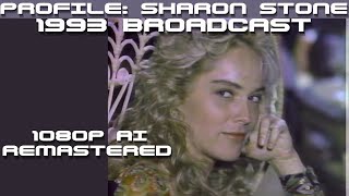 Profile: Sharon Stone remastered (1993)