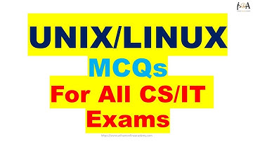 UNIX, Linux MCQs | PGTRB, UGCNET, LICAAO IT, KVS, NVS, ISRO, BARC & All CS/IT Exams