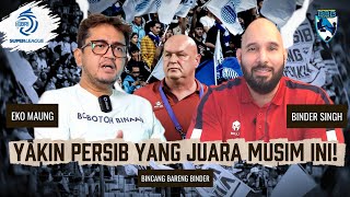Bincang Bareng Binder 80 Peluang Persib Hattrick Juara Semakin Nyata