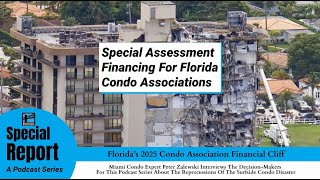 Should Florida Condos Finance Special Assessments?