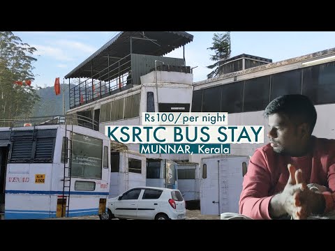 தமிழில் | KSRTC A/C BUS STAY Munnar in Tamil | மூணார் | Munnar Hotels and Resorts #munnar #kerala